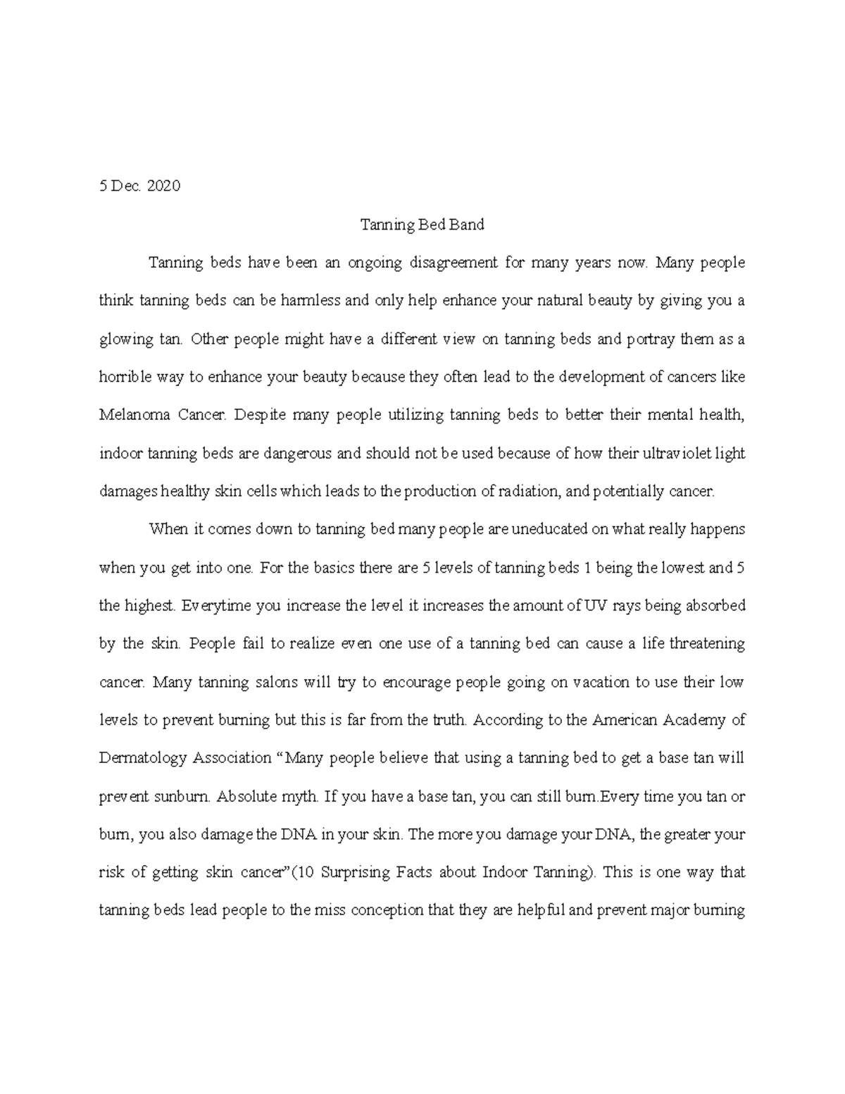 Tanning beds Mrs.Tamera Pearson 5 Dec. 2020 Tanning Bed Band Tanning beds have been an