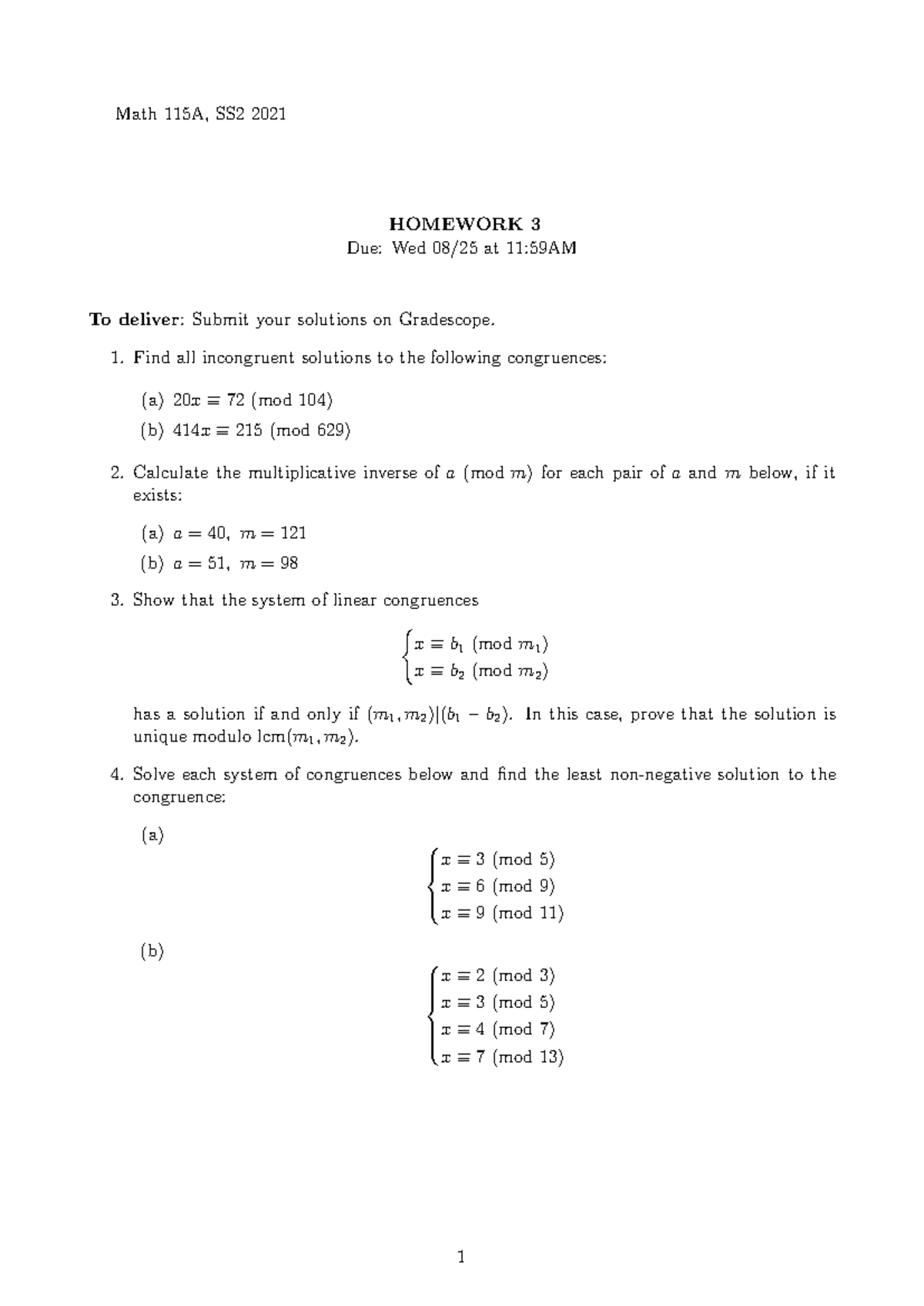 Homework 1 Summer Session 2 Questions - Math 115A, SS2 2021 HOMEWORK 3 ...