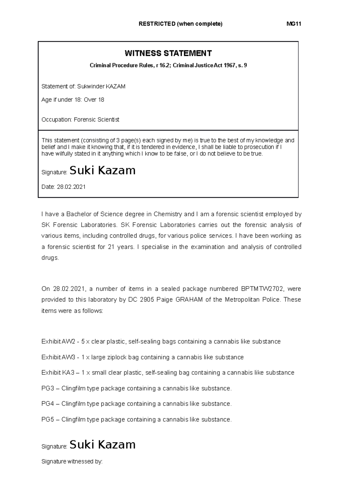 Sukwinder Kazam s.9 Witness Statement (forensics) - RESTRICTED (when ...