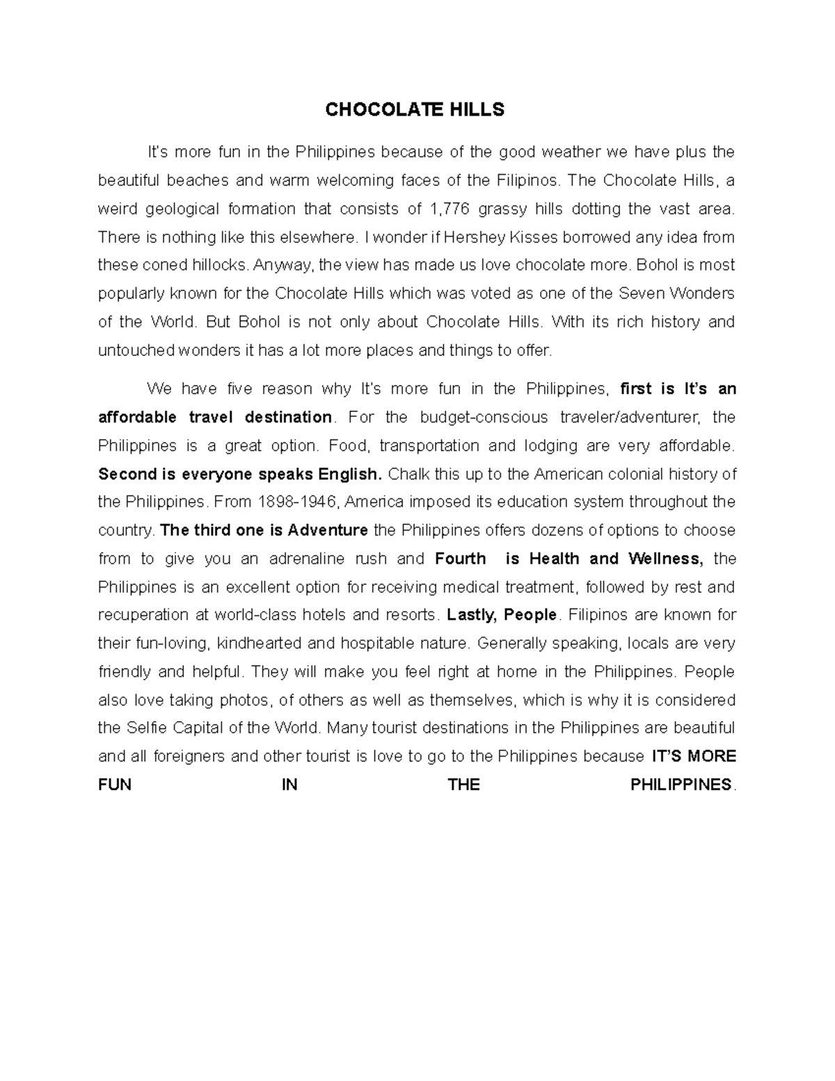 Chocolate Hills History CHOCOLATE HILLS It’s more fun in the