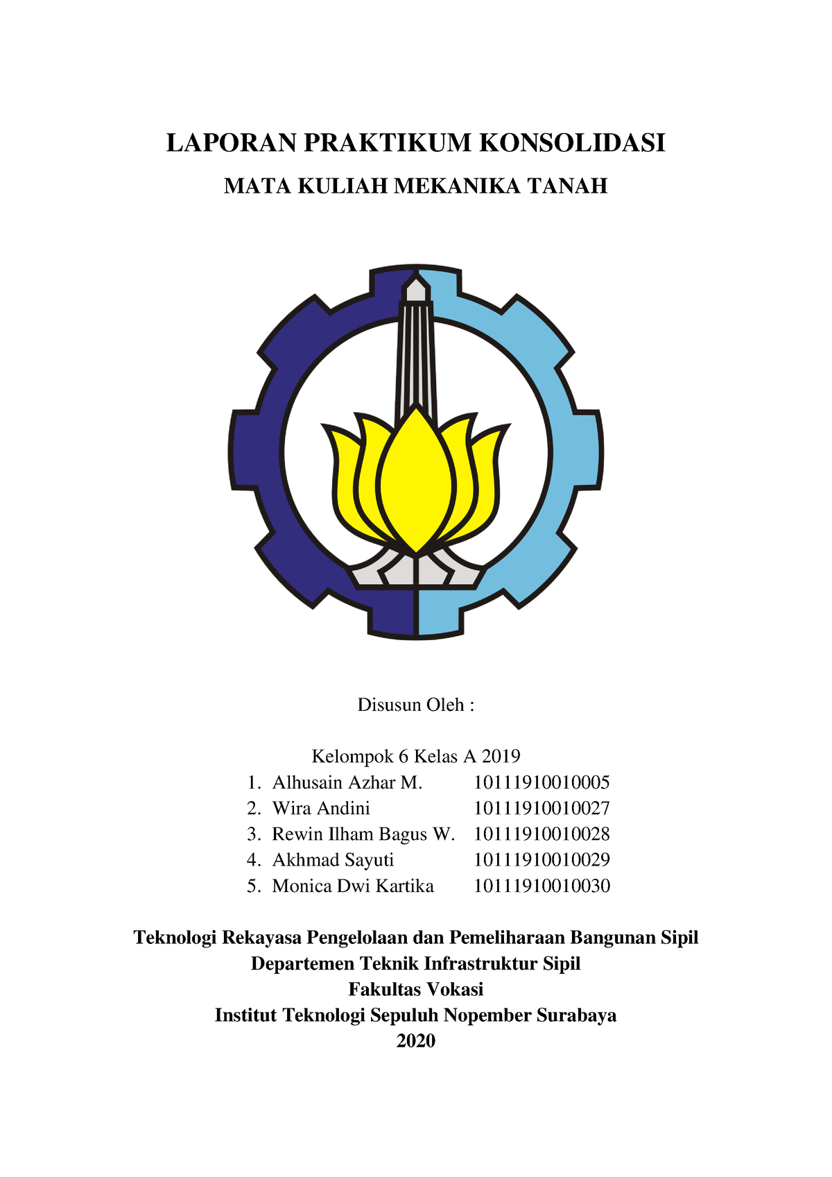 Laporan Praktikum Konsolidasi Tanah - LAPORAN PRAKTIKUM KONSOLIDASI ...