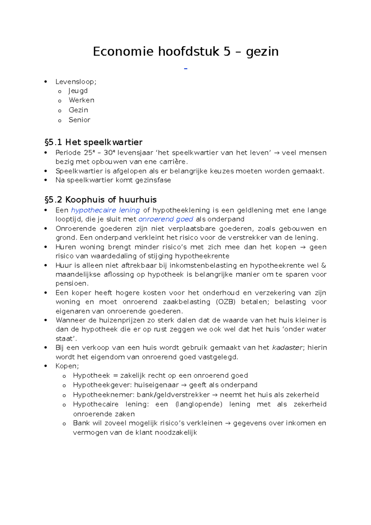 Sv Hoofdstuk 5, 6 & 7 - Economie Hoofdstuk 5 – Gezin - Levensloop; O ...