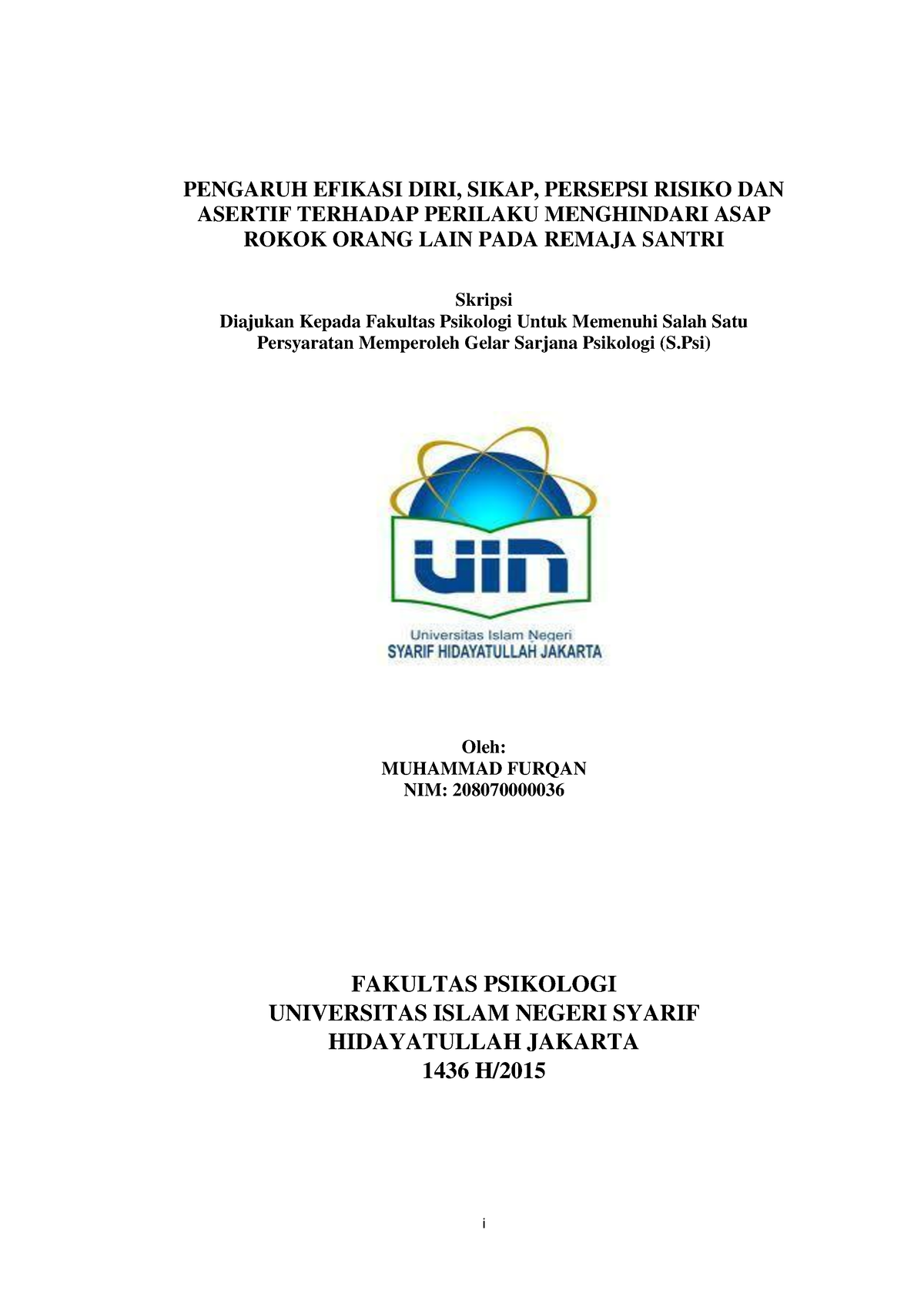 Pengaruh Efikasi DIRI, Sikap, Persepsi Risiko DAN - I PENGARUH EFIKASI ...