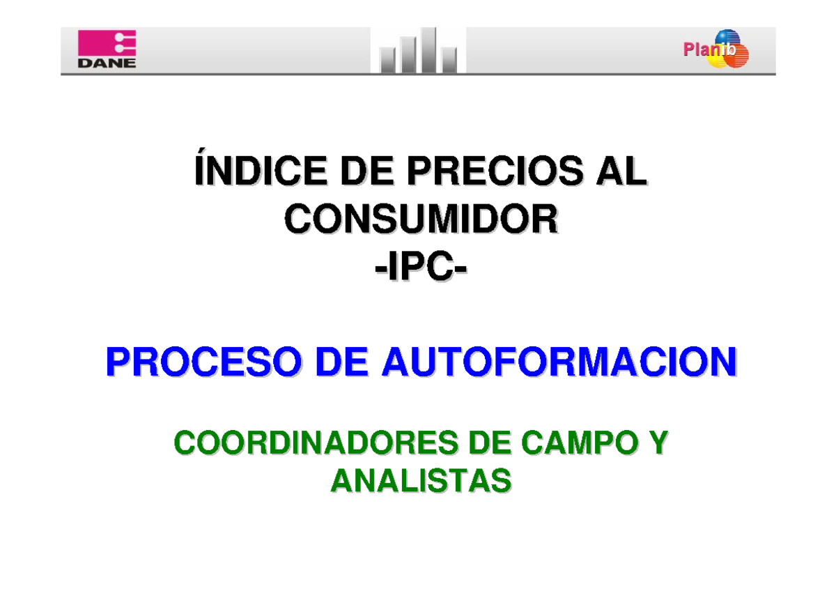 Ipc autocapacita IPC de colombia en la fecha establecida ÍÍNDICE DE