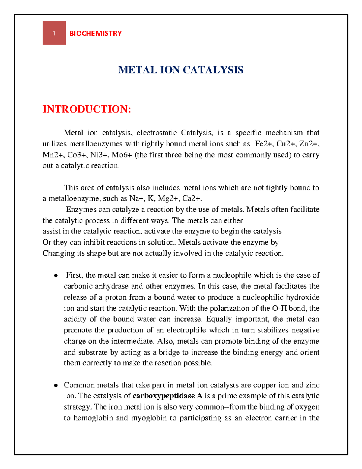 Metal ion Catalysis METAL ION CATALYSIS INTRODUCTION Metal ion
