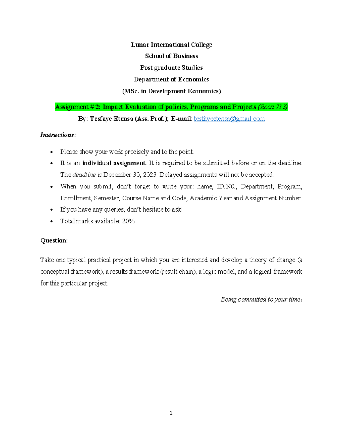 Indvidual assignment 2 Logframe - 1 Lunar International College School ...