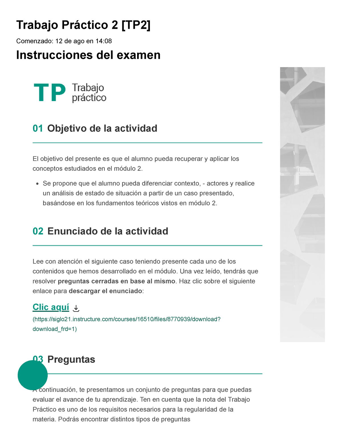 Examen Trabajo Práctico 2 [TP2] - Trabajo Práctico 2 [TP2] Comenzado ...