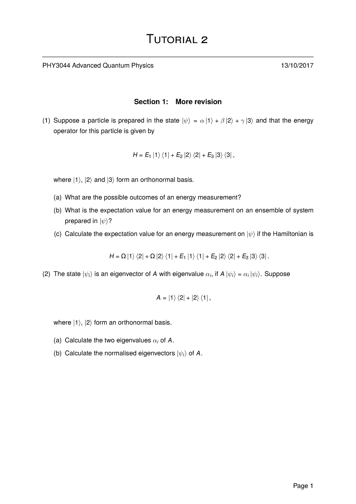 Review Tutorial Part 2 Q/A - Tutorial 2 PHY3044 Advanced Quantum ...