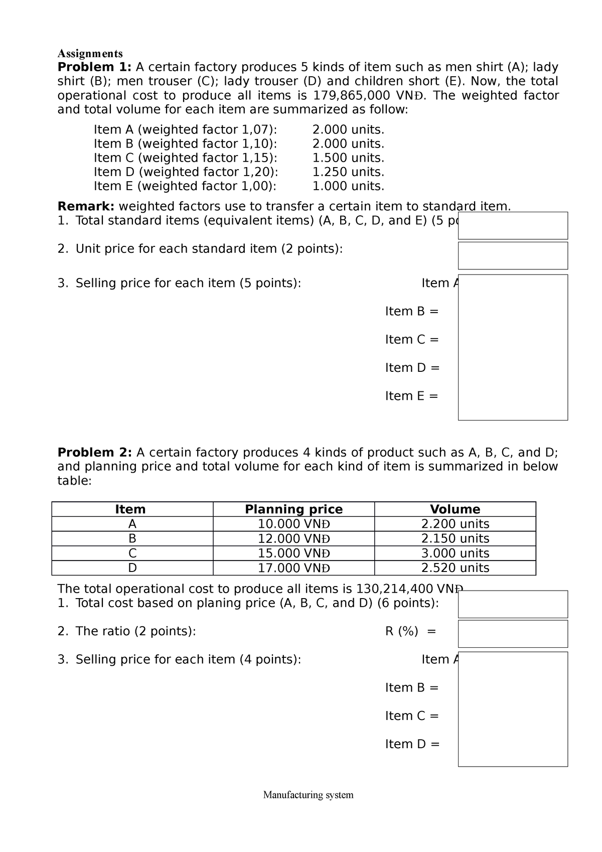 assignment problem in factory