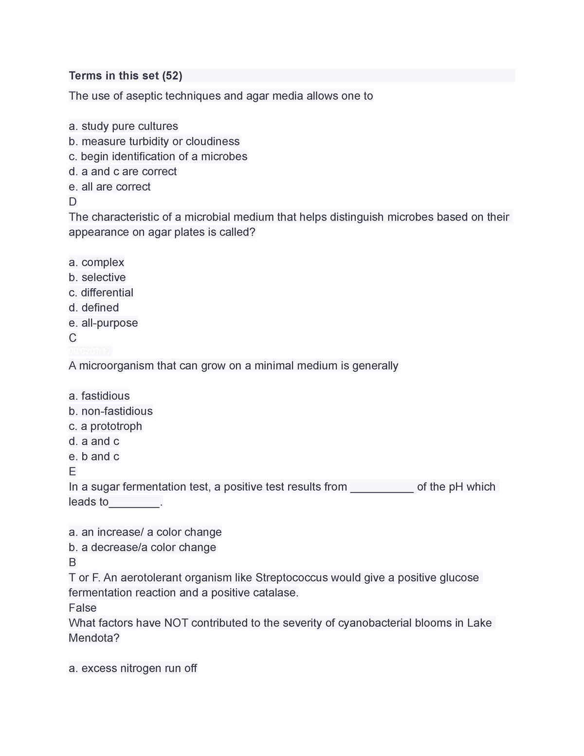 Microbiology Multiple Choice Qs 2 - Terms In This Set (52) The Use Of ...