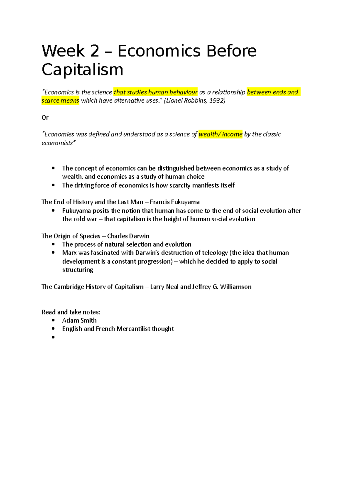 Lecture Notes - Week 2 – Economics Before Capitalism “Economics is the ...