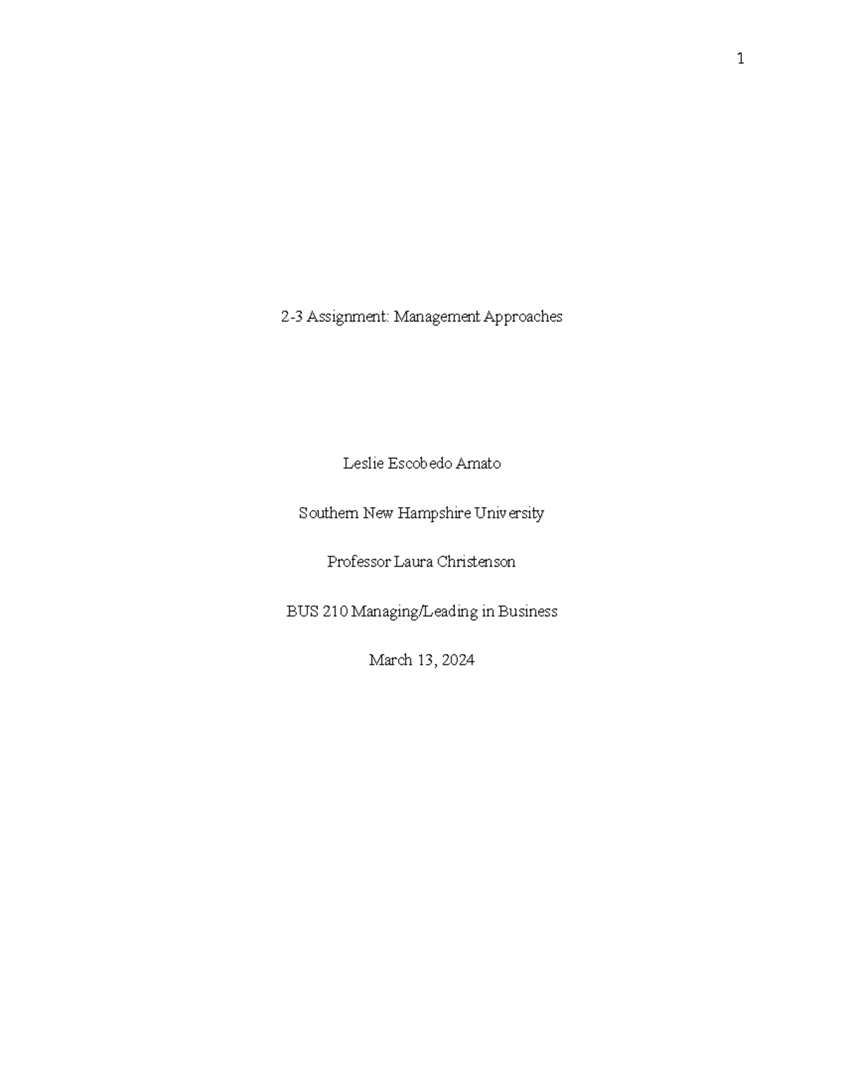 2-3 Assignment Management Approaches - 2-3 Assignment: Management ...
