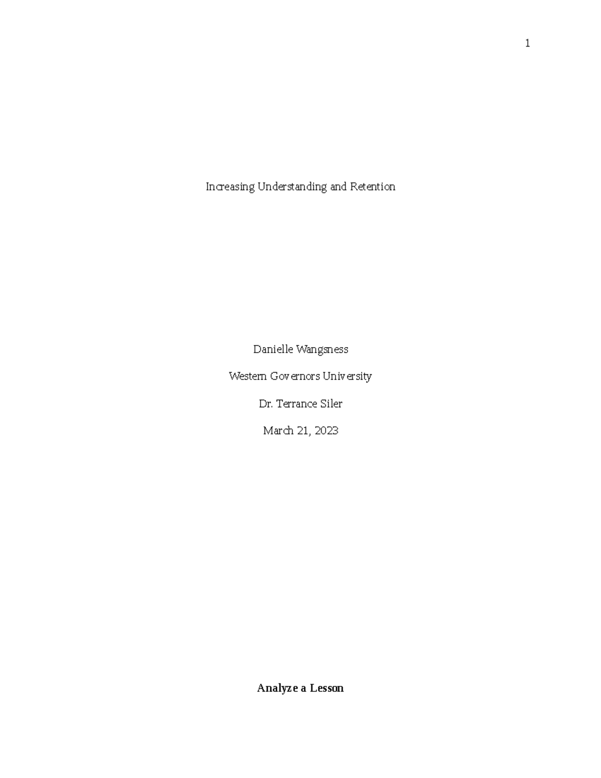 D186 Task Three: Increasing Understanding and Retention - Increasing ...
