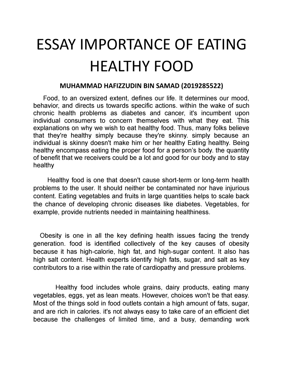 Essay Importance OF Eating Healthy FOOD ESSAY IMPORTANCE OF EATING 