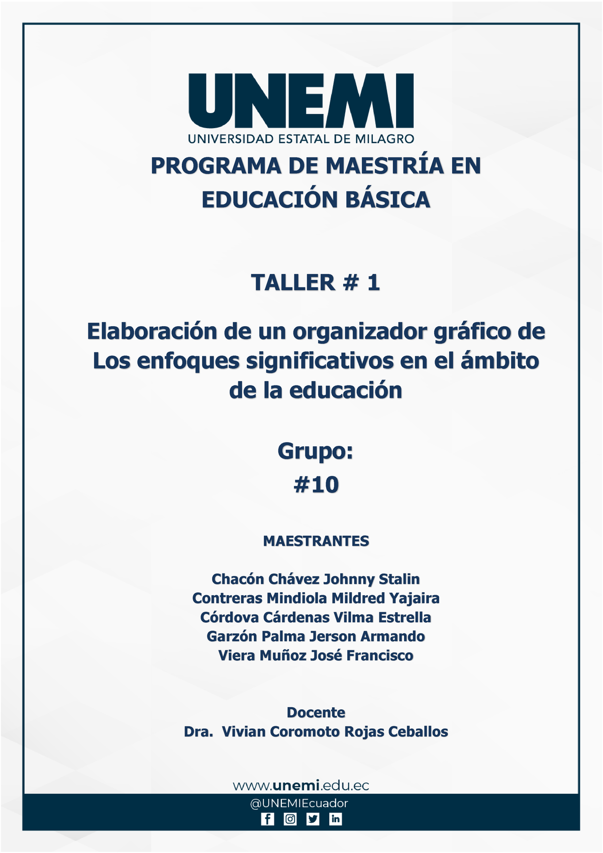 Taller #1 - Grupo #10 - MAESTRIA EN EDUCACION BASICA - PROGRAMA DE ...