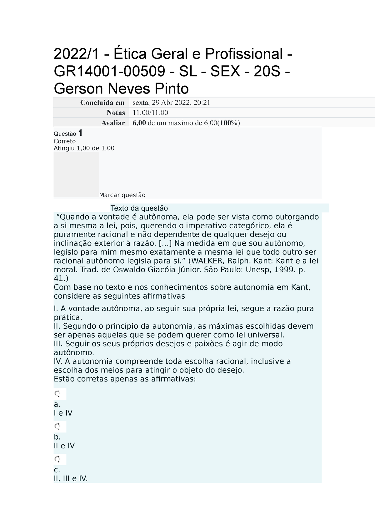 Gabarito Ga Ética Geral Gerson 20221 Ética Geral E Profissional Gr14001 00509 Sl 7670