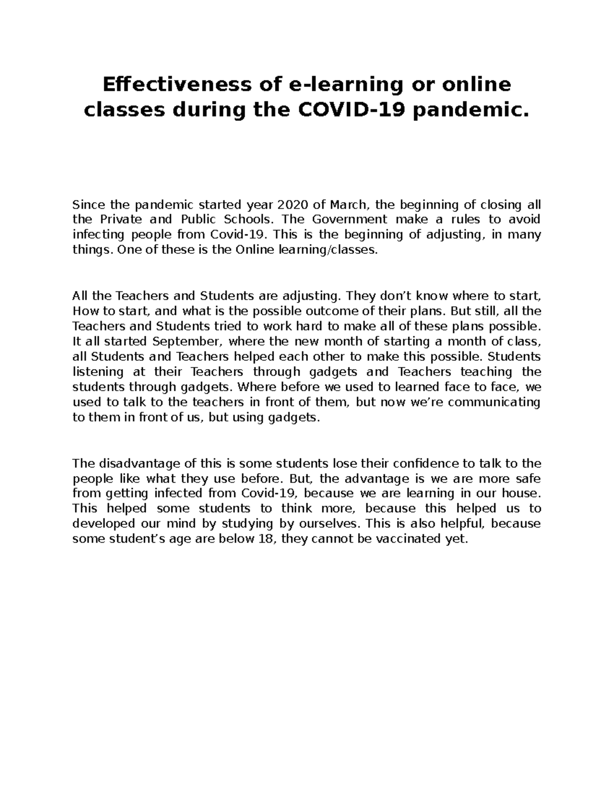 Effectiveness of e-learning - Since the pandemic started year 2020 of ...