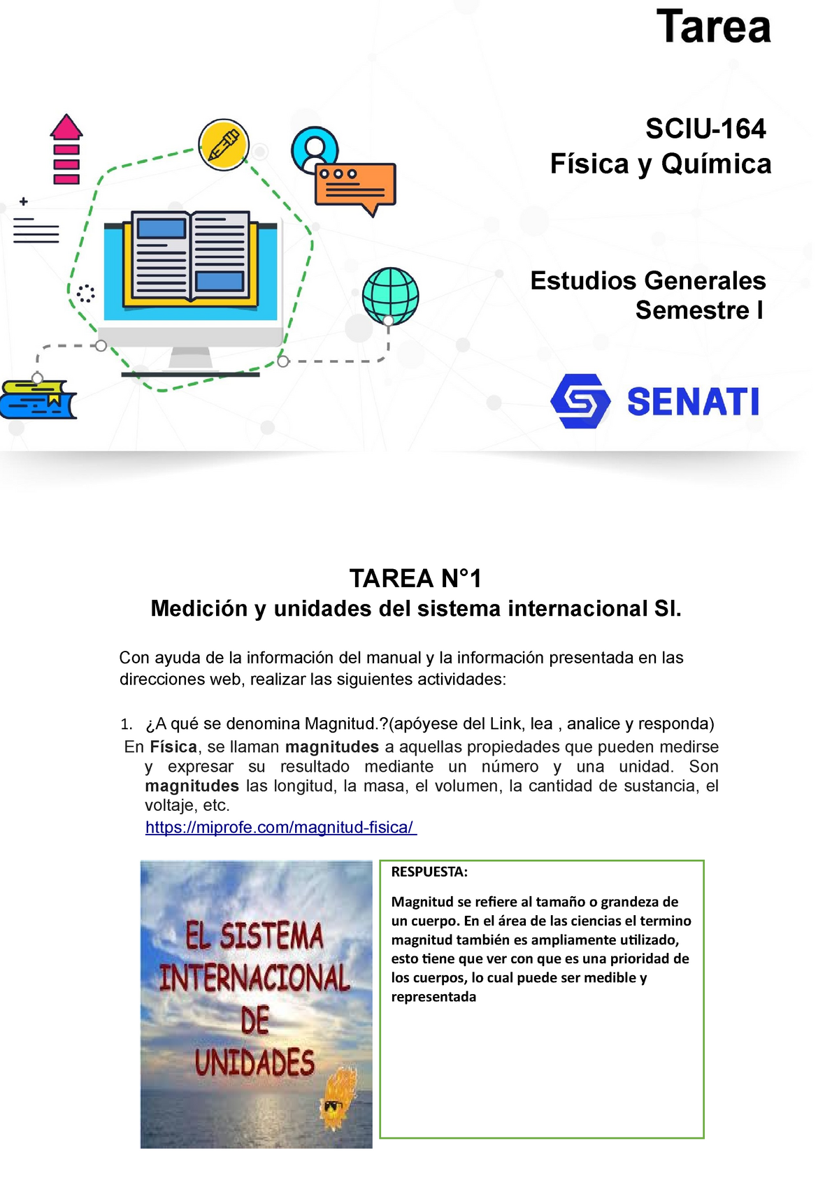 FISICA Y QUIMICA.- Tarea 1 - TAREA N° Medición Y Unidades Del Sistema ...