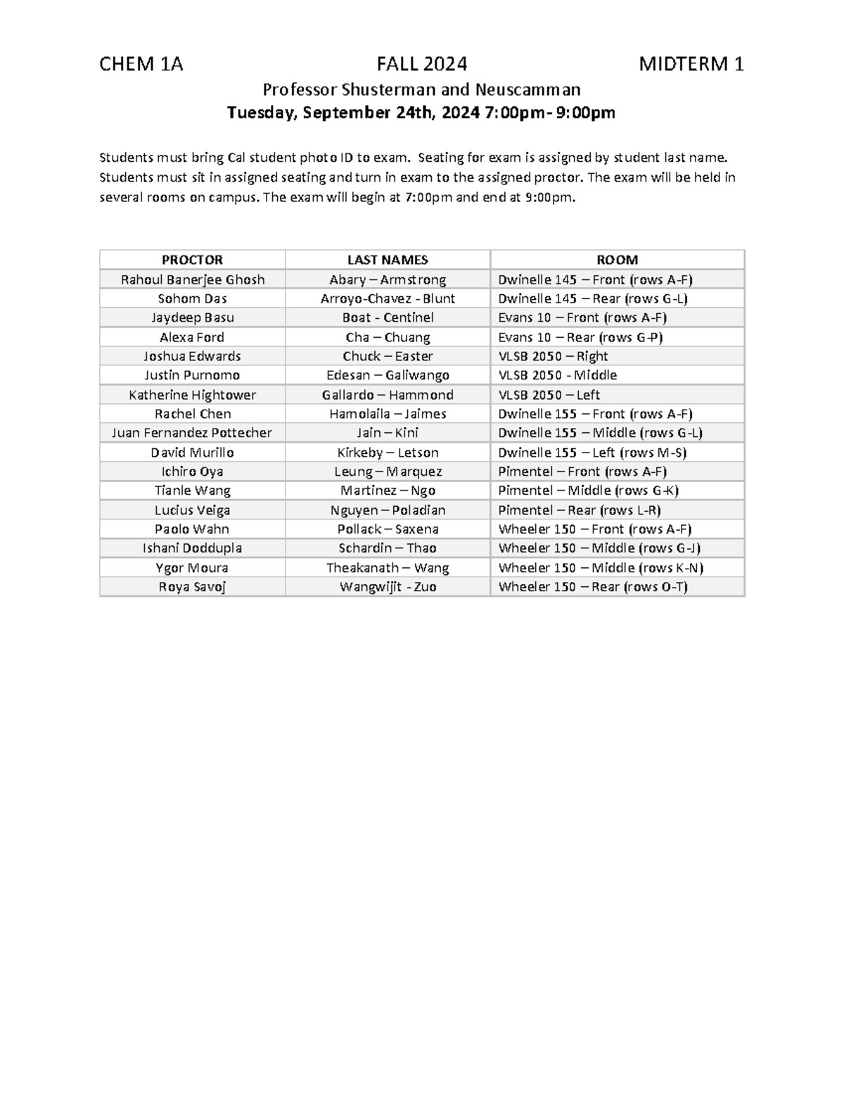 Exam1Locations Chem1A Fall2024 - CHEM 1A FALL 2024 MIDTERM 1 Professor ...