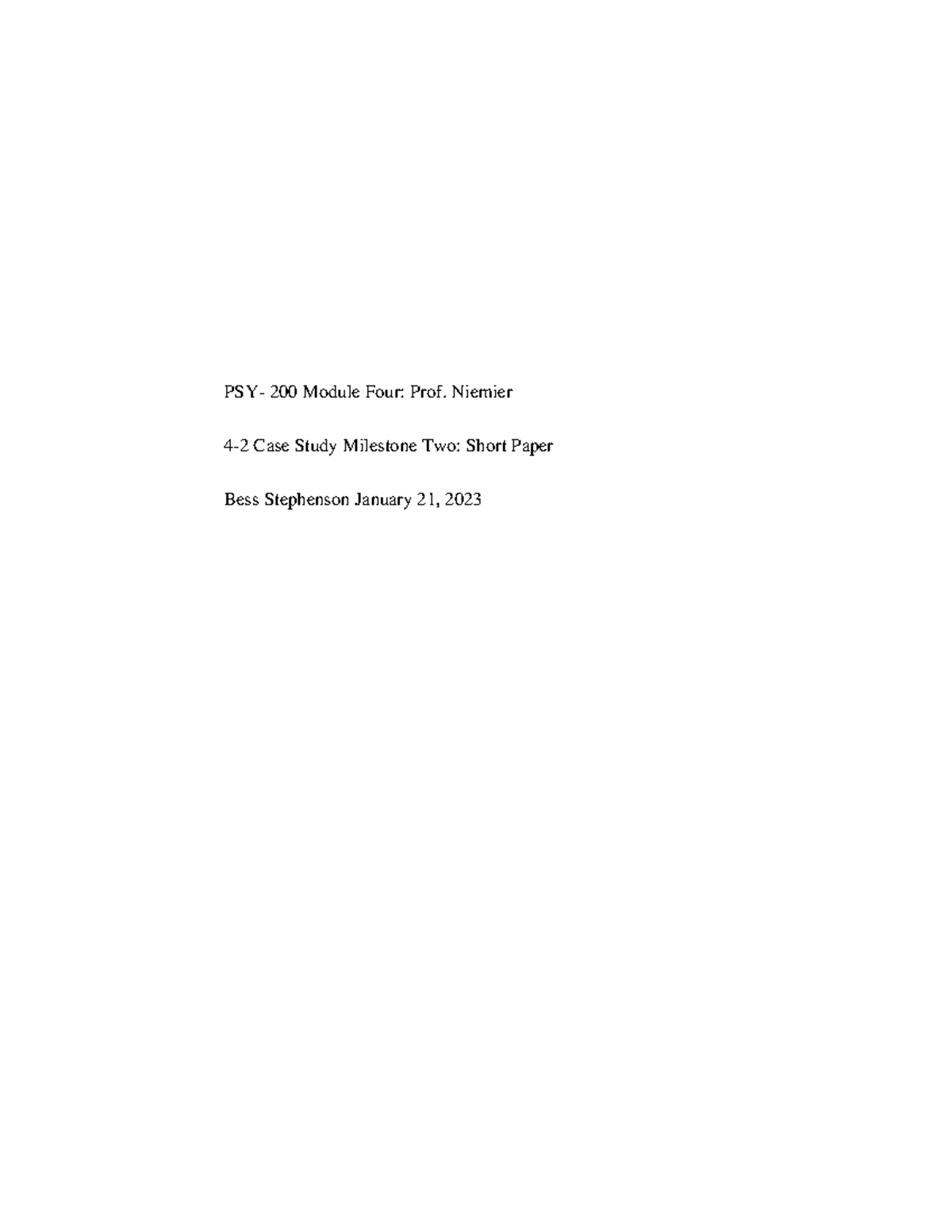 4 2 case study milestone two short paper