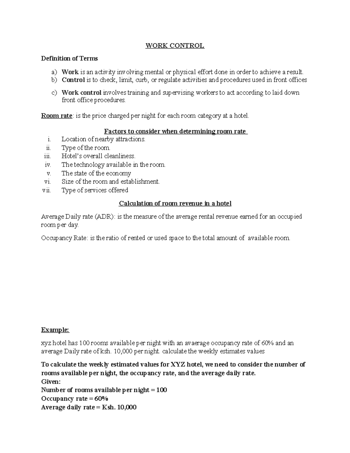 WORK Control - WORK CONTROL Definition of Terms a) Work is an activity ...