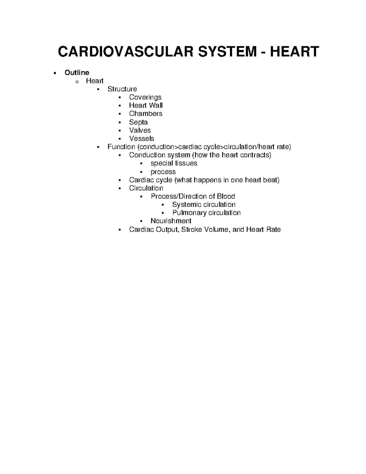 Cardiovascular System - Heart - CARDIOVASCULAR SYSTEM - HEART • Outline ...