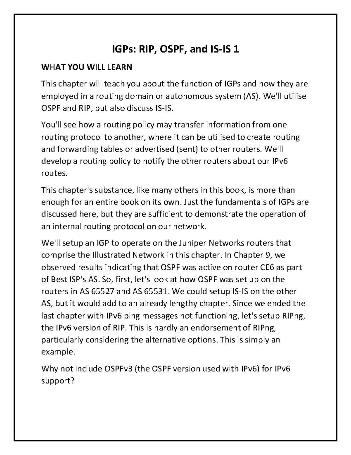 IGPs 1 IGPs IGPs: RIP OSPF and IS IS 1 WHAT YOU WILL LEARN This