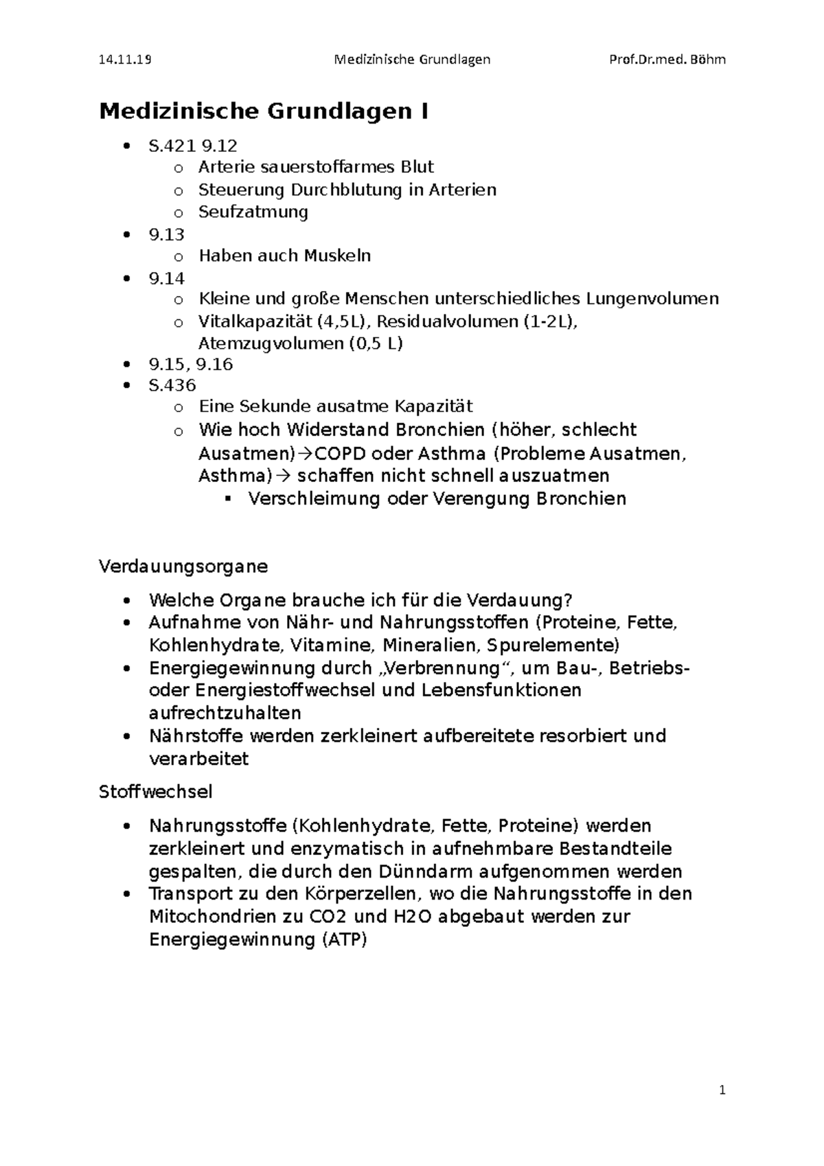 MEDG1 - Medizinische Grundlagen I S 9. O Arterie Sauerstoffarmes Blut O ...