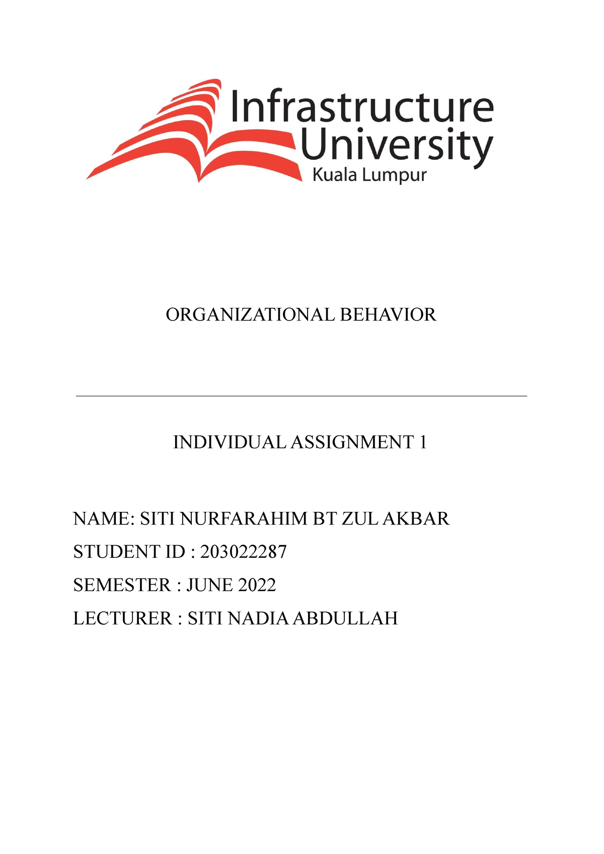 Assignmnet 1 - Fff - ORGANIZATIONAL BEHAVIOR INDIVIDUAL ASSIGNMENT 1 ...