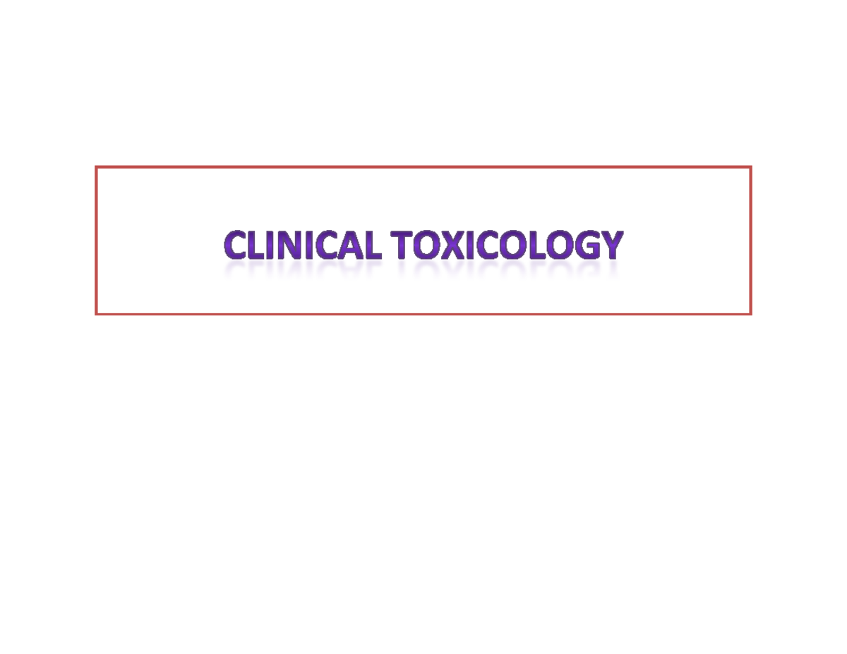 Clin toxicology part I - Course objectives: At the end of the course ...