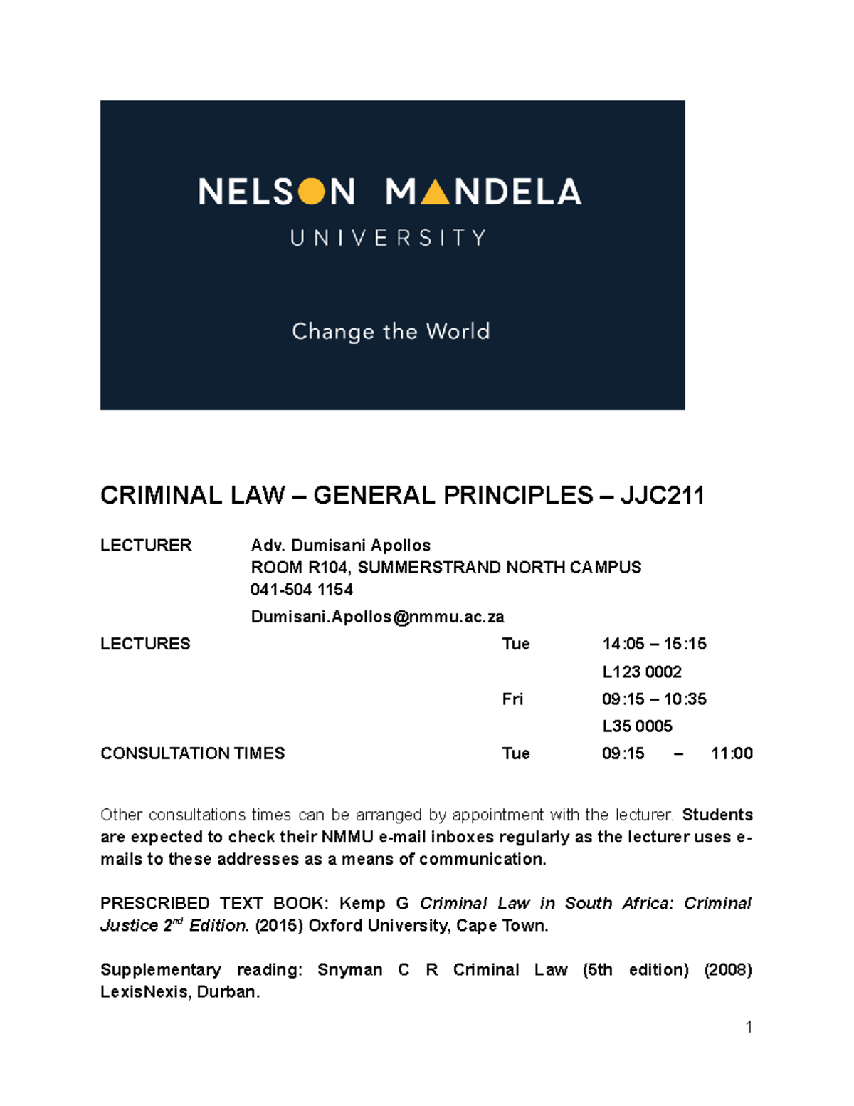 Notes hand out JJC 211 - CRIMINAL LAW – GENERAL PRINCIPLES – JJC ...
