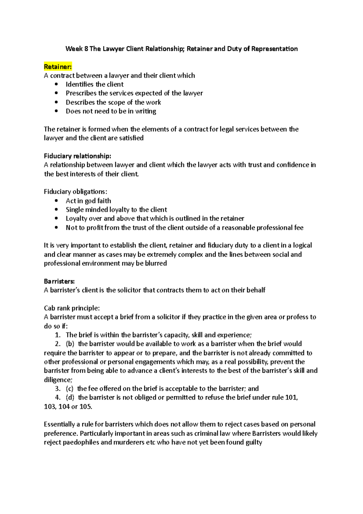 Ethics week 812 revision notes Week 8 The Lawyer Client Relationship