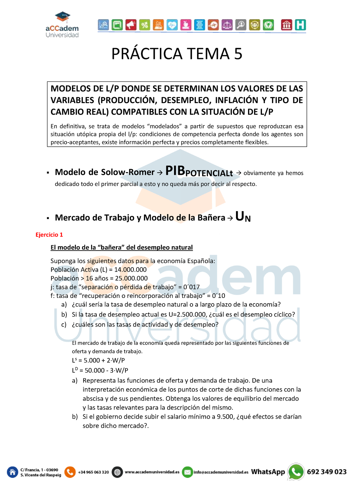 Enunciado Práctica T - hnok oibk oiiknl oink oin kjnoi bn - PRÁCTICA TEMA 5  MODELOS DE L/P DONDE - Studocu