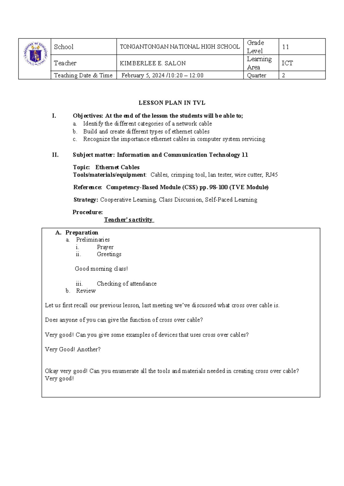 Lesson PLAN - LESSON PLAN IN TVL I. Objectives: At the end of the ...