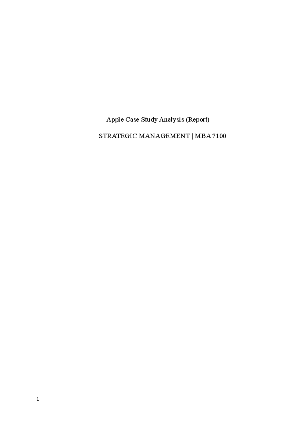 Apple Case Study - Grade: B+ - Apple Case Study Analysis (Report ...