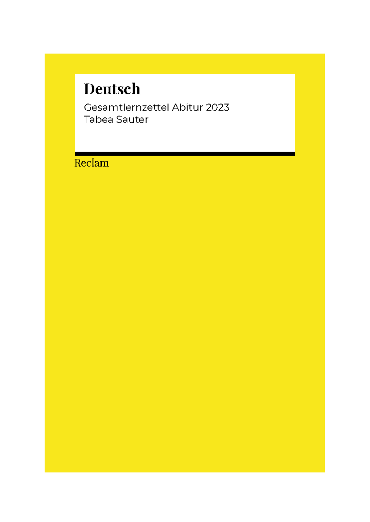 Deutsch GesamtLernzettel Deutsch Gesamtlernzettel Abitur 2023 Tabea