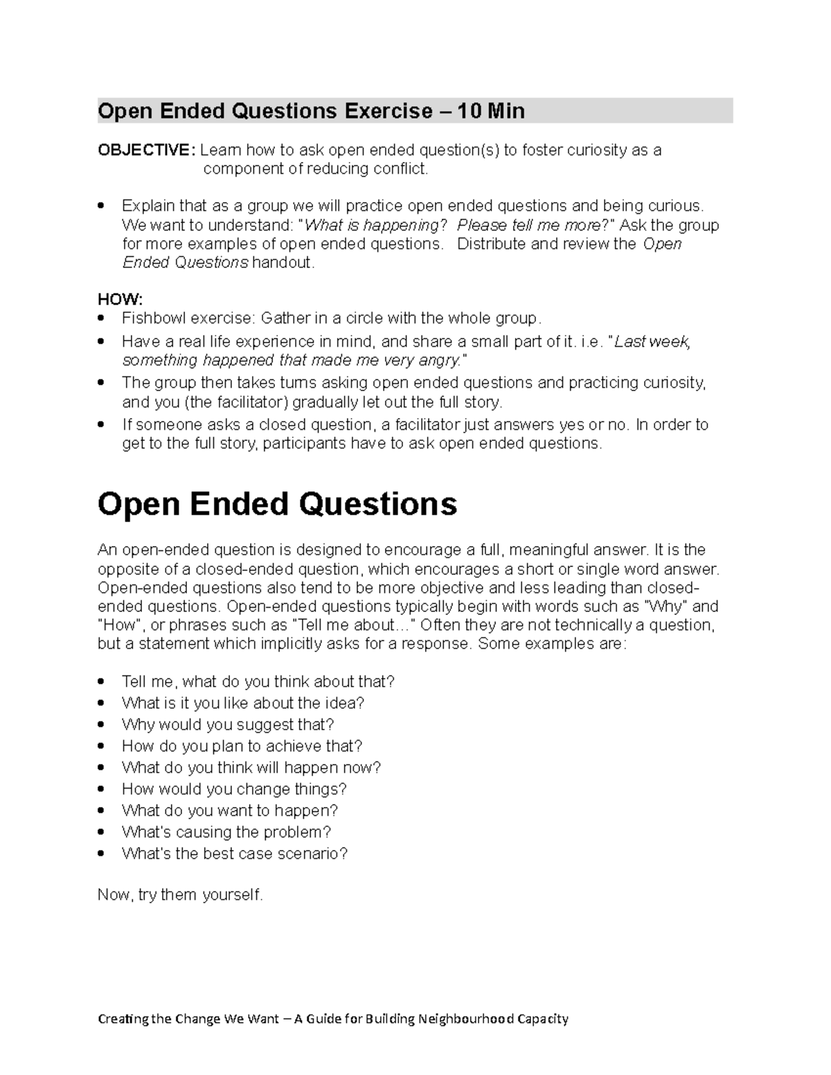OpenEndedQuestions Open Ended Questions Exercise 10 Min OBJECTIVE Learn how to ask open