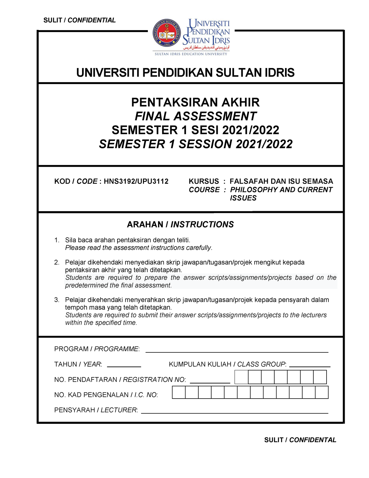 HNS3192 UPU3112 Falsafah DAN ISU Semasa - SULIT / CONFIDENTIAL ...