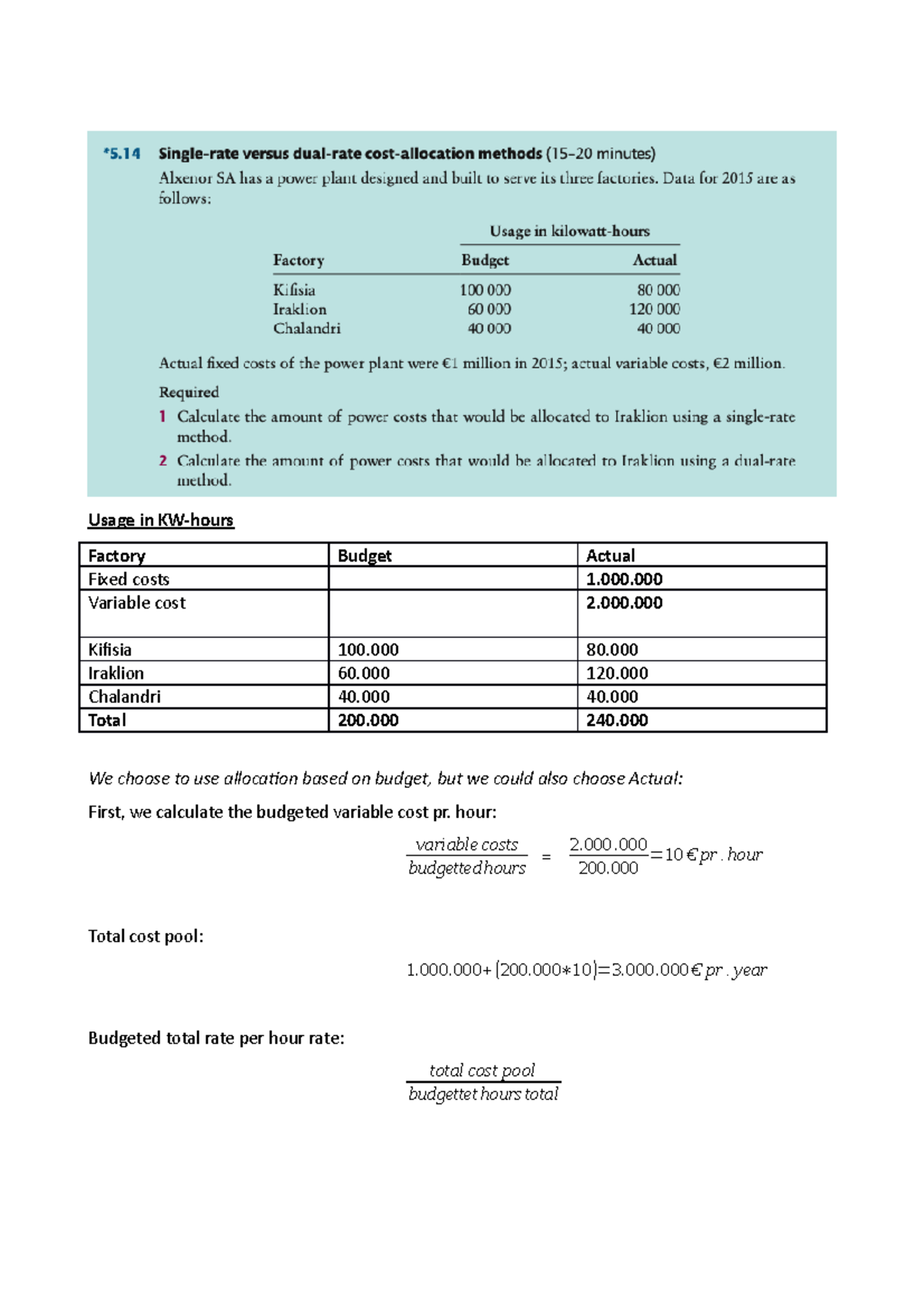 5.14 - single rate + dual rate cost allocation - Usage in KW-hours ...