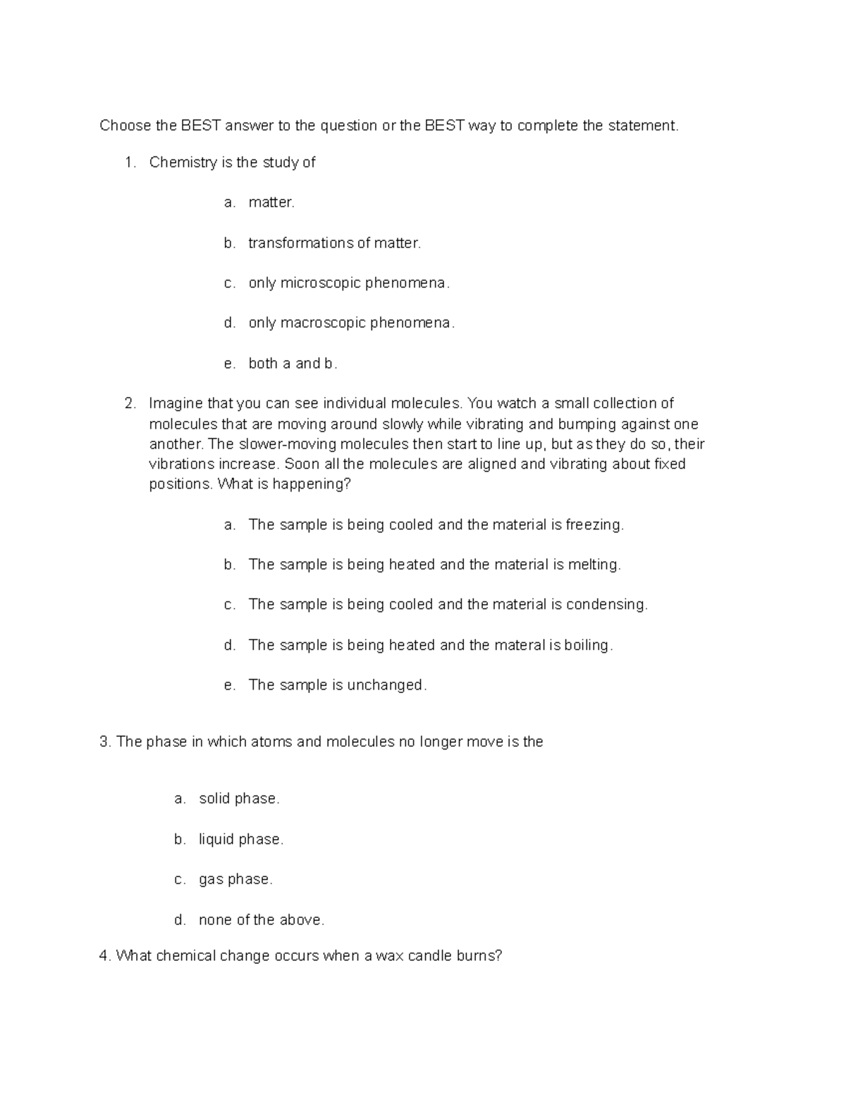 EDS Ch. 14 RAT Test questions Choose the BEST answer to the