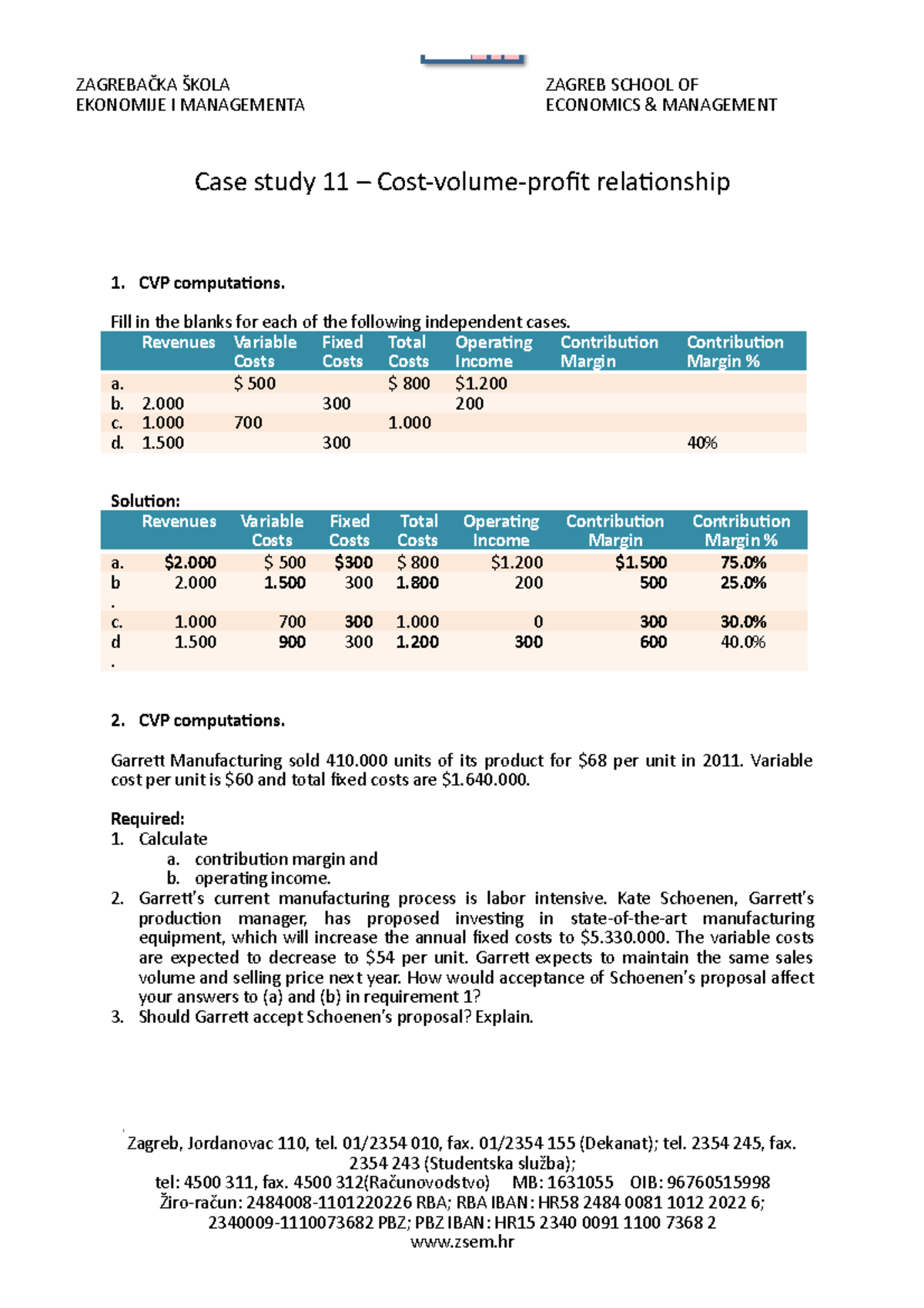 Case Study 11 - CVP And Relevant Information - Solution - EKONOMIJE I ...