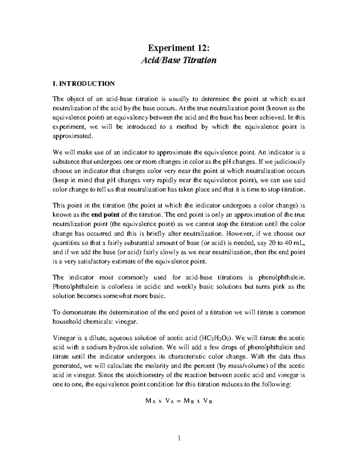Exp 12 AcidBase Titration Experiment 12 Acid/Base Titration I. INTRODUCTION The object of