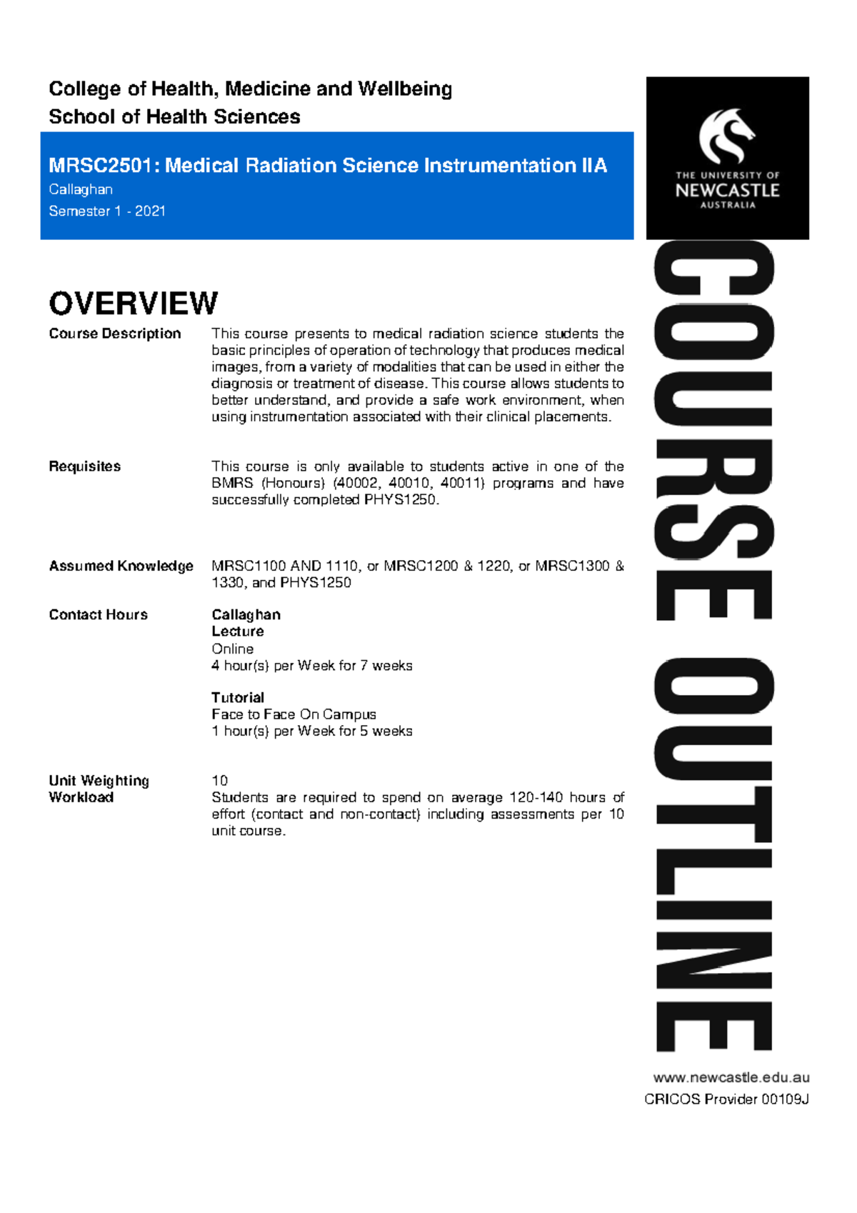 MRSC2501 Course Outline - College of Health, Medicine and Wellbeing ...