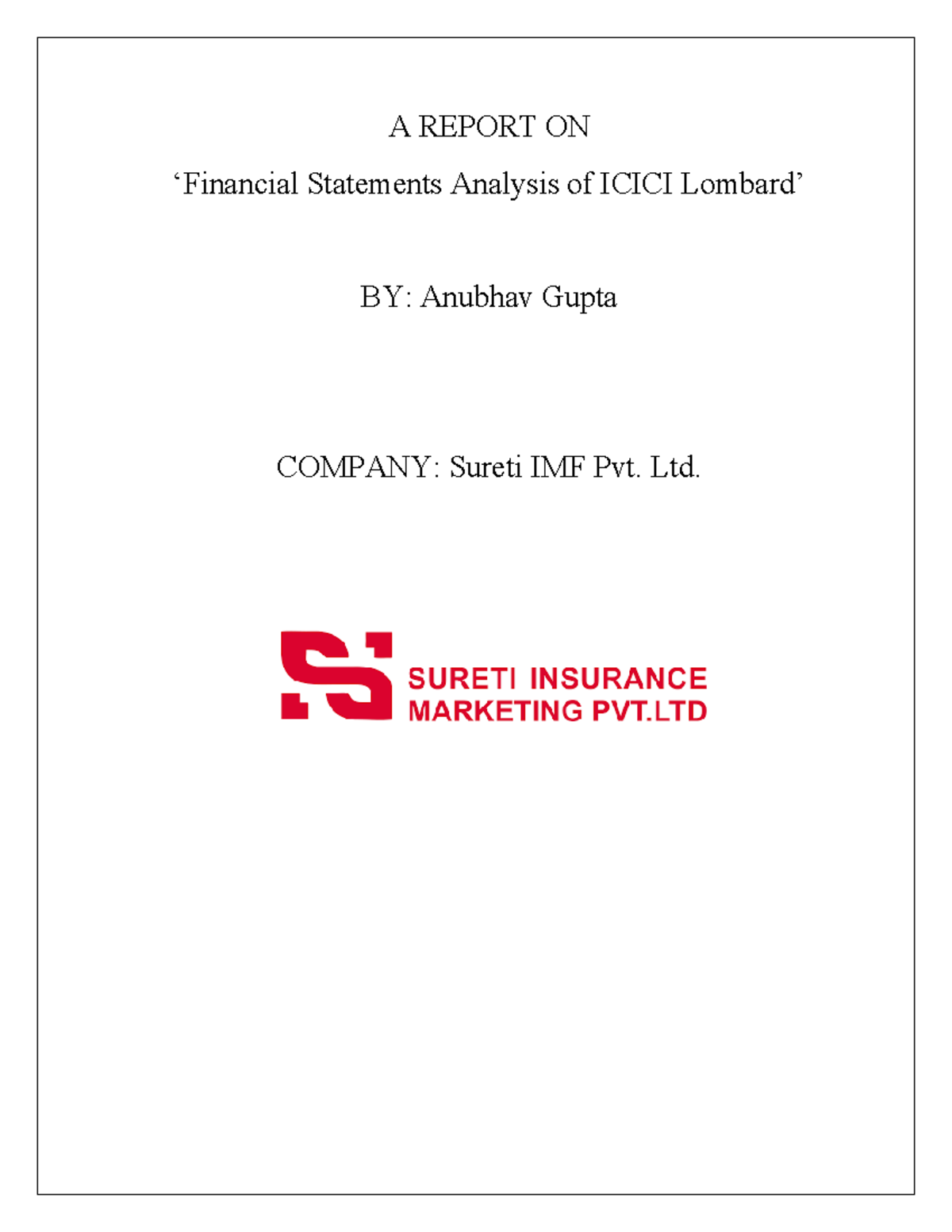 Sample internship report A REPORT ON ‘Financial Statements Analysis