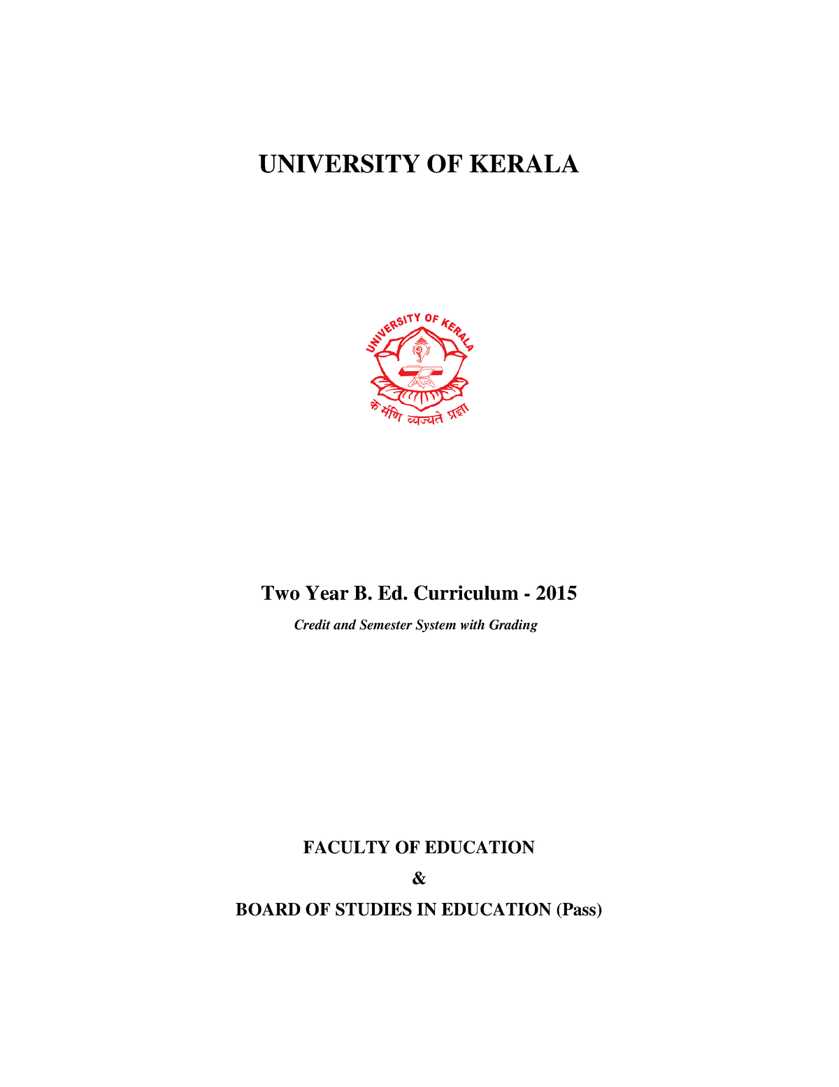 Bed Syllabus 1 2 12 - NOTES - UNIVERSITY OF KERALA Two Year B. Ed ...