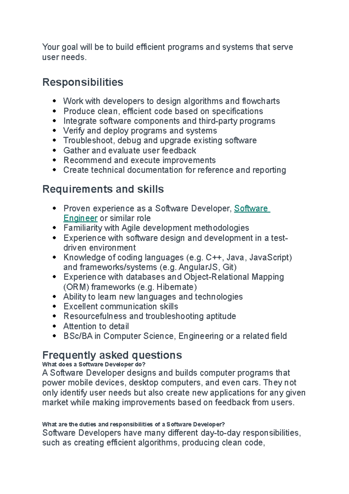 JD Software Developer Your goal will be to build efficient programs