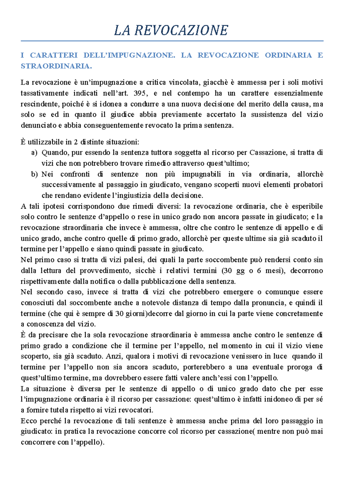 LA Revocazione - appunti - LA REVOCAZIONE I CARATTERI DELL’IMPUGNAZIONE ...