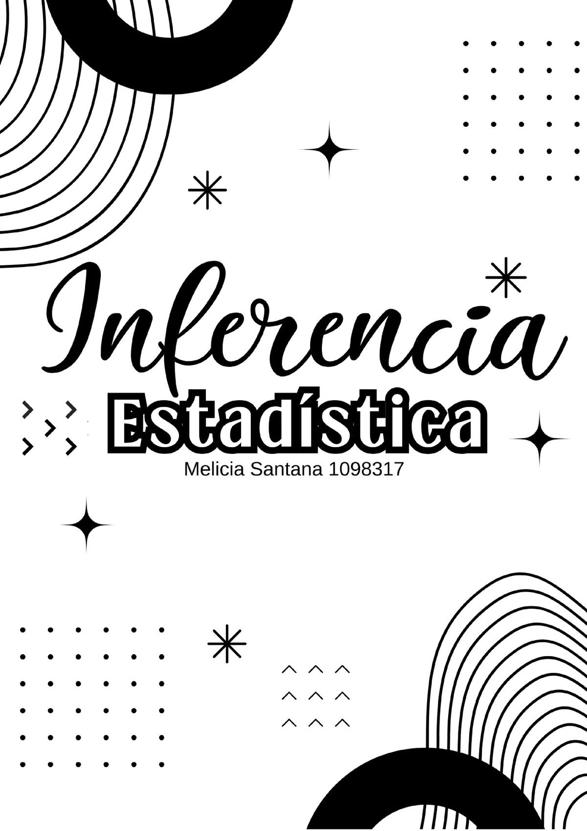 Practica No 2- InferenciaEstadistica - PRACTICA No. 2 Inferencia ...