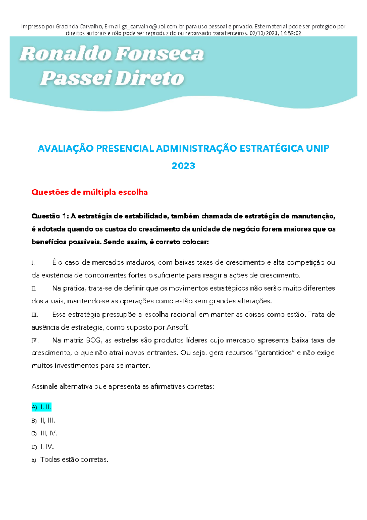 7 Avaliação Presencial Administração Estratégica UNIP 2023 Passei ...