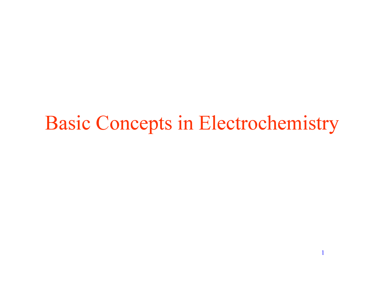 Basic Concepts In Electrochemistry - Basic Concepts In Electrochemistry Electrochemical Cell ...